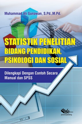 Statistik Penelitian Bidang Pendidikan, Psikologi dan Sosial